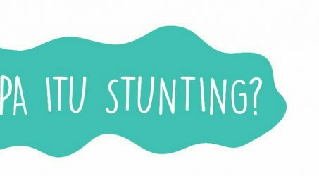Jangan salah kaprah soal Stunting atau kekerdilan