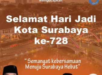 Pimpinan DPRD Beserta Anggota Mengucapkan Selamat Hari Jadi Kota Surabaya Ke-728
