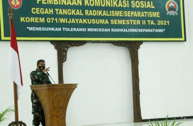 Cegah Tangkal Radikalisme dan Separatisme, Korem 071 Wijayakusuma Gelar Pembinaan
