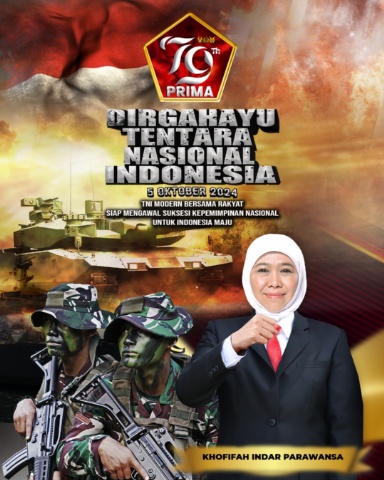 HUT ke-79 TNI, Khofifah : Profesionalisme TNI Jaga Proses Demokrasi Telah Teruji dan Terbukti
