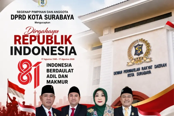 Segenap Pimpinan dan Anggota DPRD Kota Surabaya Mengucapkan Dirgahayu Republik Indonesia Ke 81
